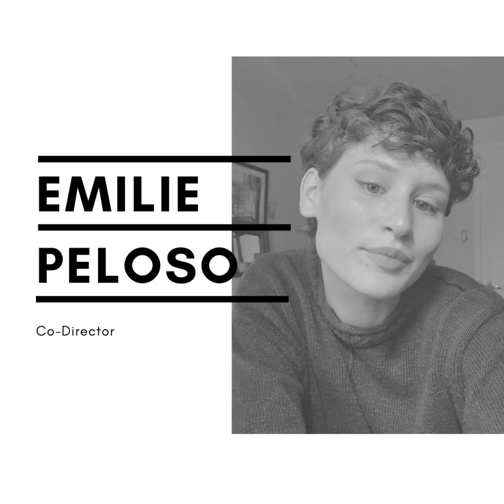 Emilie Peloso - Co-Director
