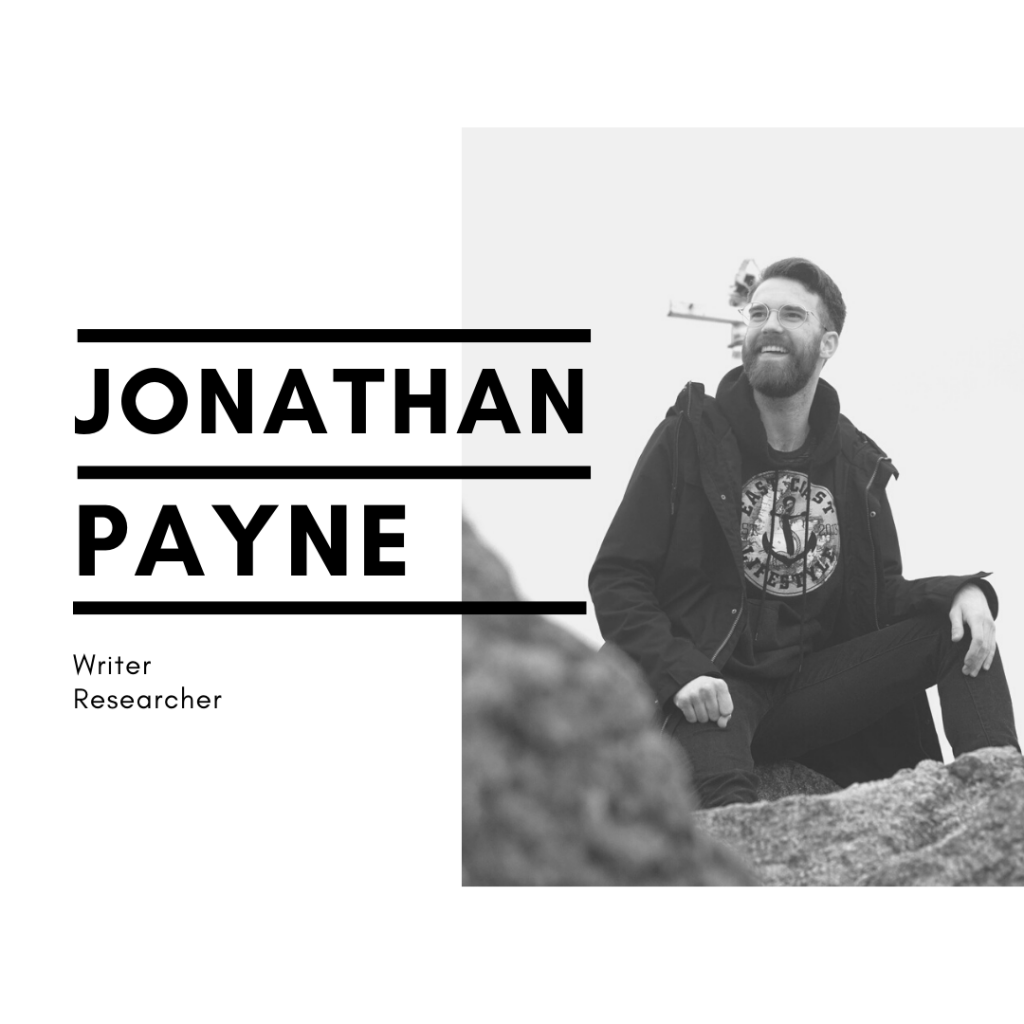 Jonathan Payne - Writer, Researcher